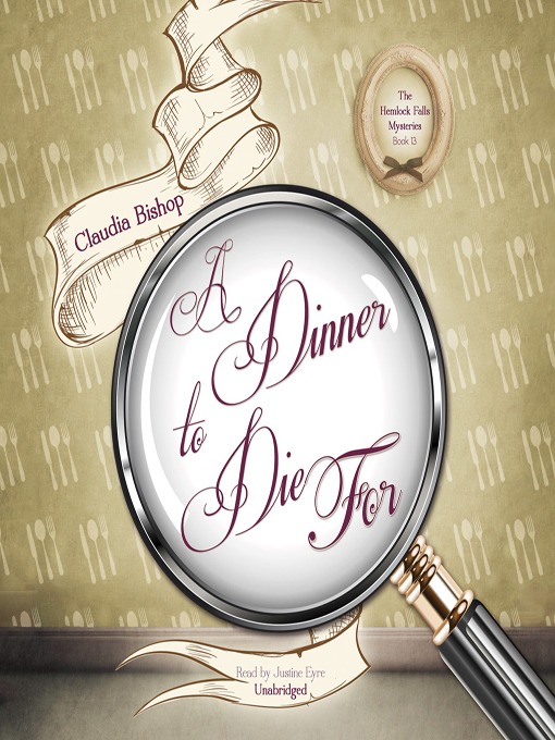 Title details for A Dinner to Die For by Claudia Bishop - Wait list